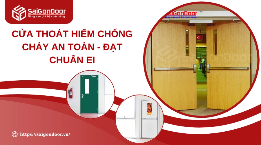 Cửa Thoát Hiểm Chống Cháy An Toàn - Đạt Chuẩn EI Cửa Thoát Hiểm Chống Cháy An Toàn - Đạt Chuẩn EI