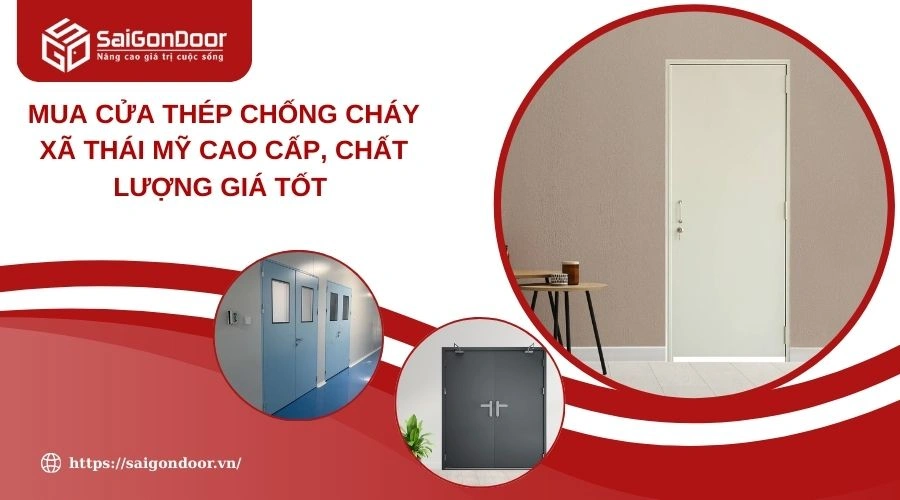 Mua Cửa Thép Chống Cháy Xã Thái Mỹ Cao Cấp, Chất Lượng Giá Tốt 
