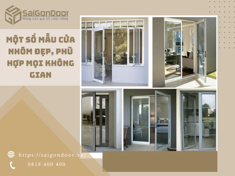 Một số mẫu cửa nhôm đẹp, phù hợp mọi không gian