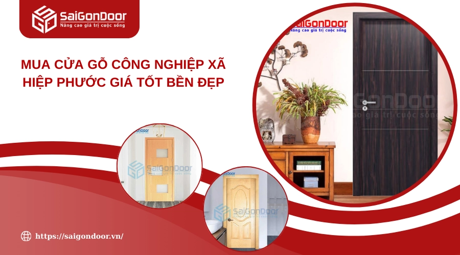 Mua Cửa Gỗ Công Nghiệp Xã Hiệp Phước Giá Tốt Bền Đẹp