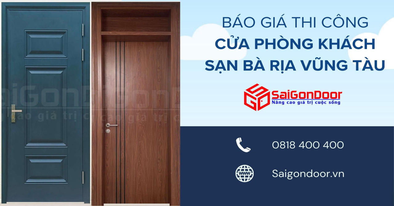 Báo Giá Thi Công Cửa Phòng Khách Sạn Bà Rịa Vũng Tàu