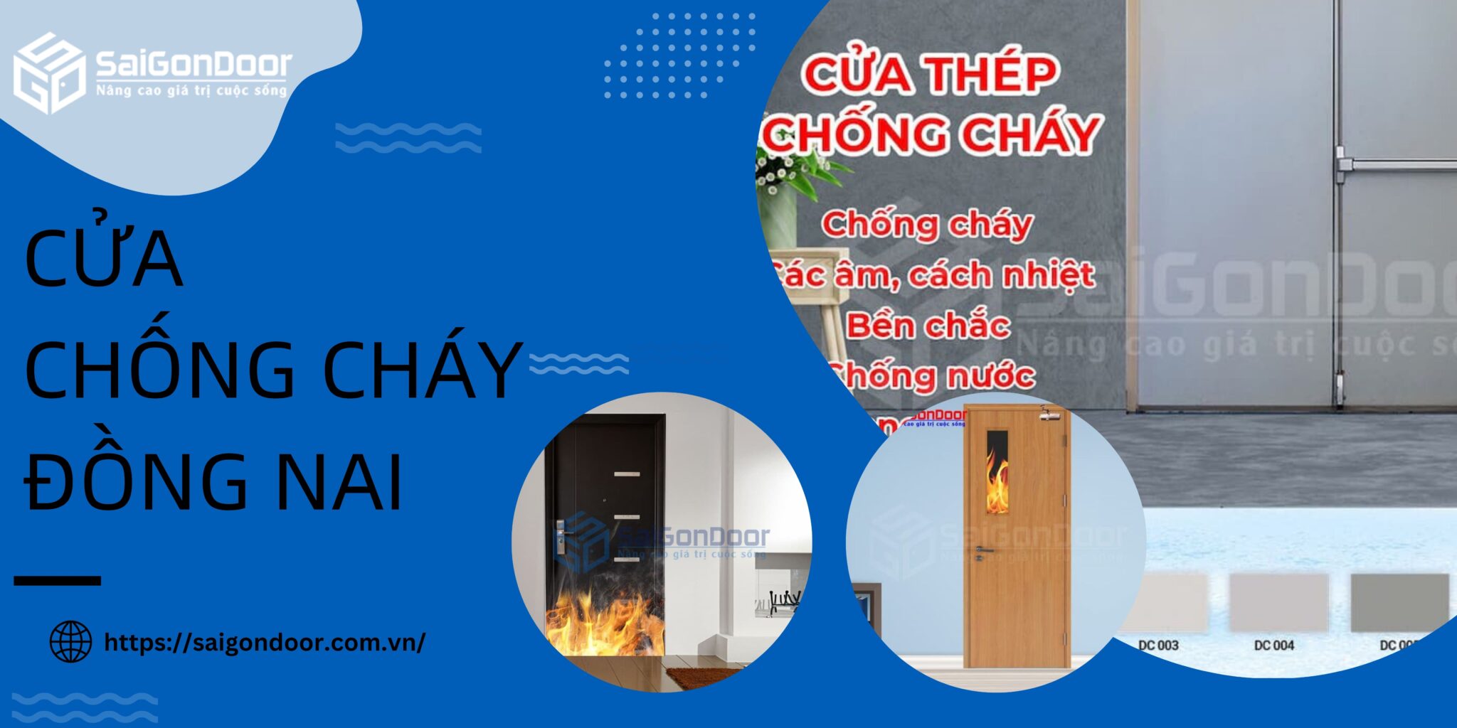 Cửa chống cháy Đồng Nai: Phòng ngừa nguy hại hỏa hoạn 2024