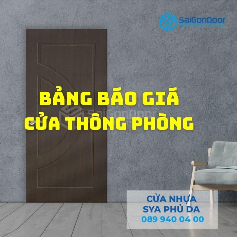 Bảng báo giá các loại cửa thông phòng