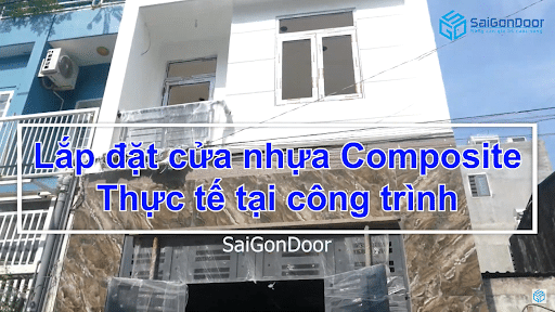 Thi công, lắp đặt cửa gỗ nhựa Composite thực tế tại công trình