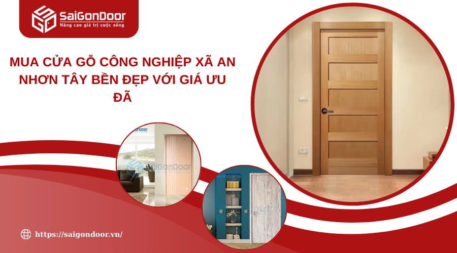 Mua Cửa Gỗ Công Nghiệp Xã An Nhơn Tây Bền Đẹp Với Giá Ưu Đãi
