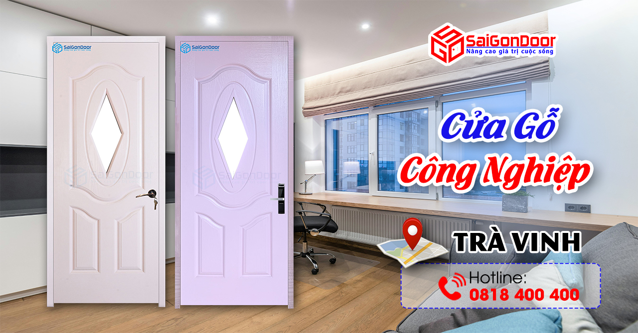 Báo giá thi công lắp đặt cửa gỗ công nghiệp Trà Vinh