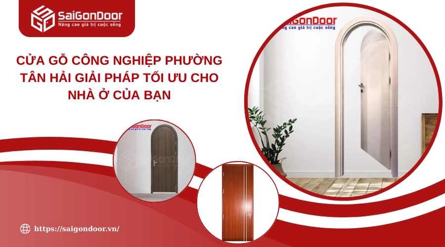 Cửa Gỗ Công Nghiệp Phường Tân Hải Giải Pháp Tối Ưu Cho Nhà Ở Của Bạn