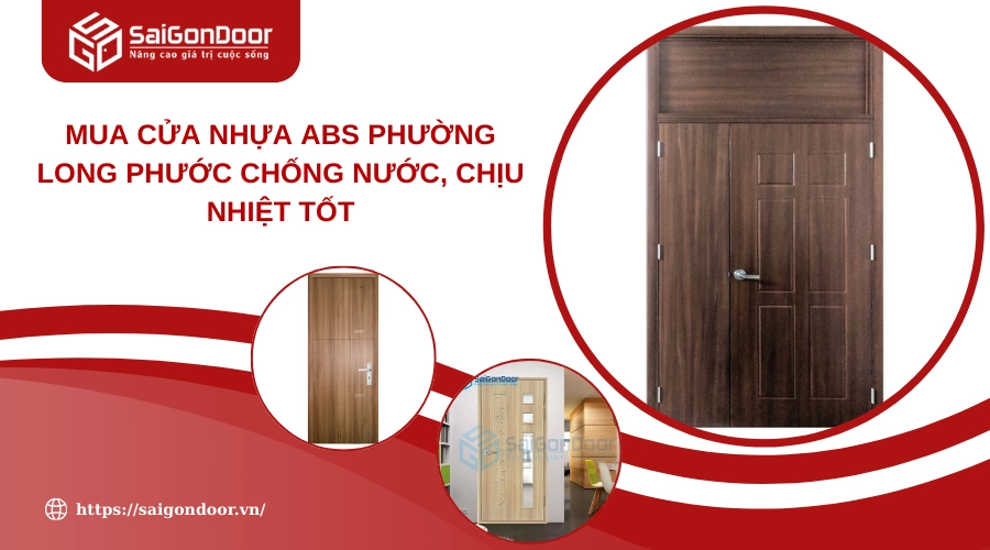 Mua Cửa Nhựa ABS Phường Long Phước Chống Nước, Chịu Nhiệt Tốt