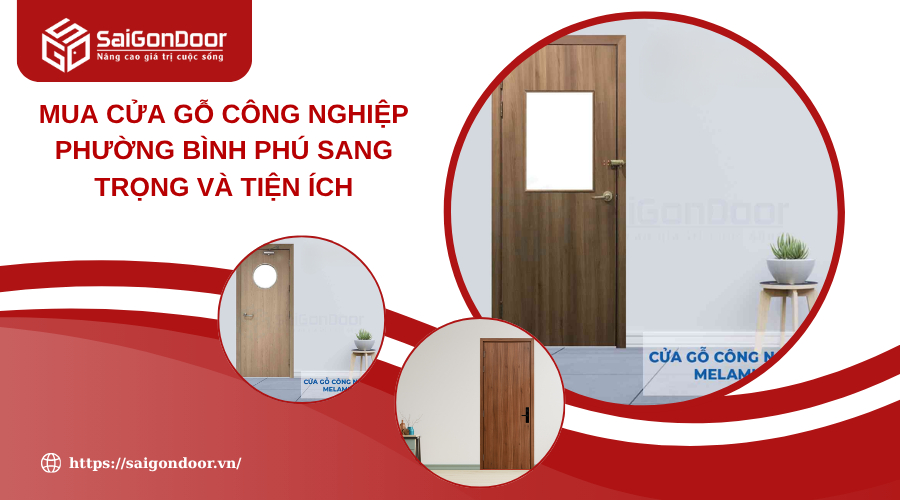 Mua Cửa Gỗ Công Nghiệp Phường Bình Phú Sang Trọng Và Tiện Ích
