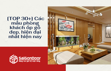 [TOP 30+] Các mẫu phòng khách ốp gỗ đẹp, hiện đại nhất hiện nay