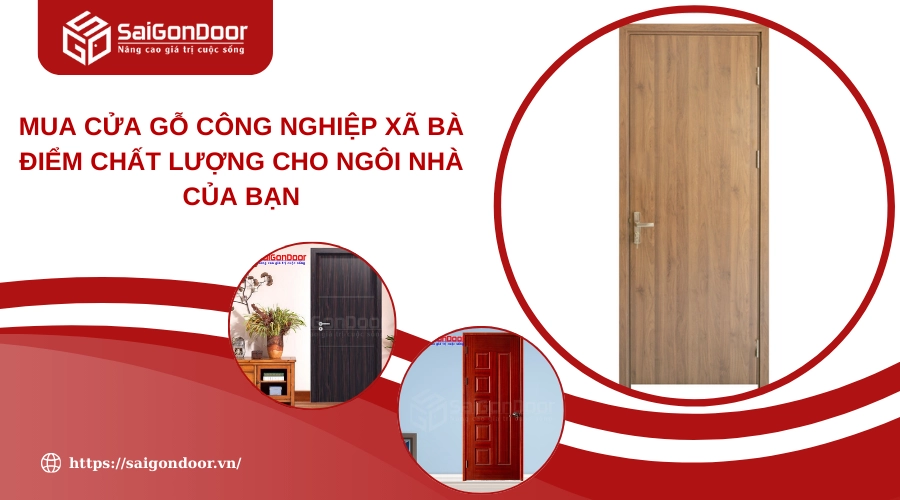Mua Cửa Gỗ Công Nghiệp Xã Bà Điểm Chất Lượng Cho Ngôi Nhà Của Bạn