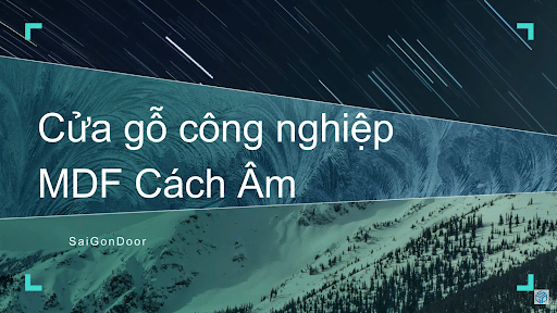 Gắn cửa gỗ MDF cách âm có bọc da chống ồn, tiêu âm cho phòng Karaoke, phòng thu âm, quán bar