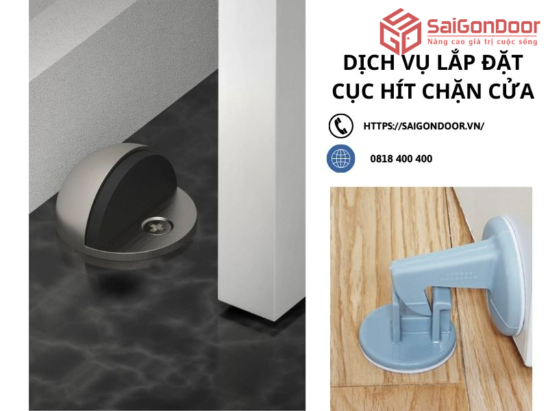 SaiGonDOOR lắp đặt nội thất cục hít chặn cửa chuyên nghiệp, nhanh chóng