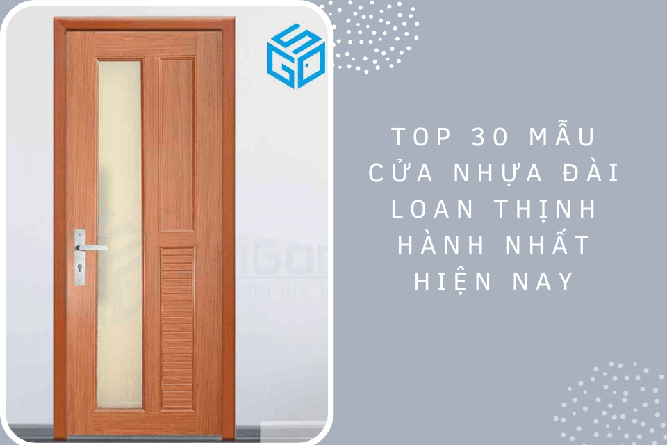 Mẫu cửa nhựa Đài Loan