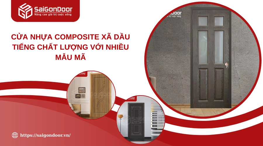 Cửa Nhựa Composite Xã Dầu Tiếng Chất Lượng Với Nhiều Mẫu Mã