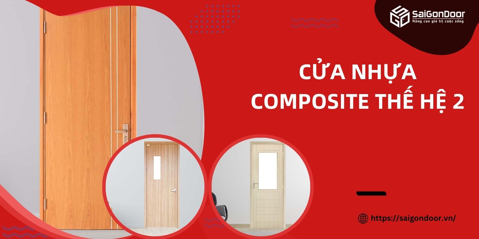 Cửa Nhựa Composite Thế Hệ 2 – Những Cải Tiến Vượt Trội Nhất