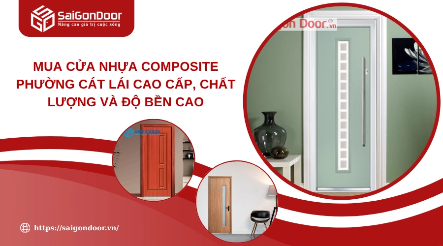 Mua Cửa Nhựa Composite Phường Cát Lái Cao Cấp, Chất Lượng Và Độ Bền Cao Mua Cửa Nhựa Composite Phường Cát Lái Cao Cấp, Chất Lượng Và Độ Bền Cao