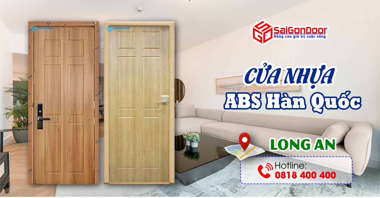 Báo Giá Thi Công Lắp Đặt Cửa Nhựa ABS Hàn Quốc Long An Giá Rẻ & Uy Tín