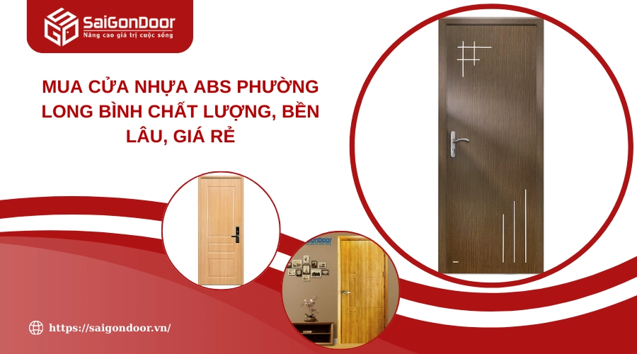 Mua Cửa Nhựa ABS Phường Long Bình Chất Lượng, Bền Lâu, Giá Rẻ