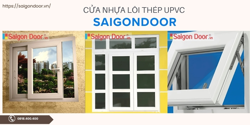 Địa chỉ mua cửa nhựa lõi thép uPVC uy tín 