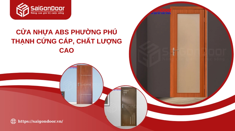 Cửa Nhựa ABS Phường Phú Thạnh Cứng Cáp, Chất Lượng Cao