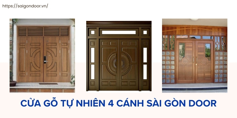 Bảng báo giá cửa gỗ tự nhiên 4 cánh chất lượng 