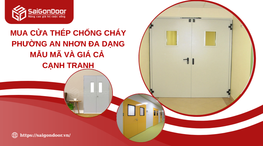 Mua Cửa Thép Chống Cháy Phường An Nhơn Đa Dạng Mẫu Mã Và Giá Cả Cạnh Tranh