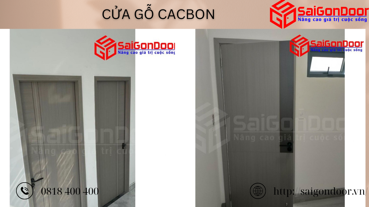 Saigondoor tự hào là đơn vị cung cấp cửa gỗ carbon chất lượng cao