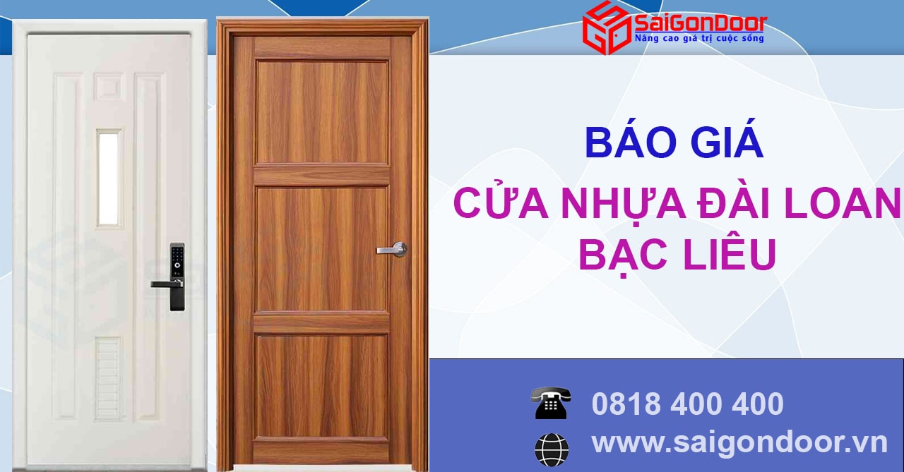 SaiGonDoor - Showroom cung cấp cửa nhựa Đài Loan chính hãng tại Bạc Liêu