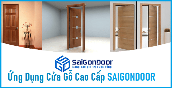 Một số dòng cửa gỗ cao cấp được ứng dụng nhiều nhất