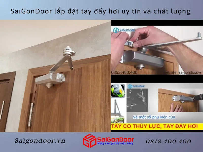 SaiGonDoor lắp đặt tay đẩy hơi uy tín và chất lượng