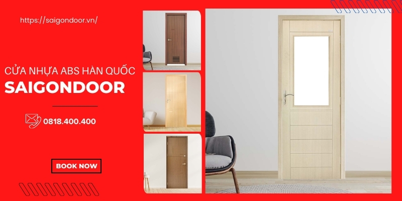 Lựa chọn Sài Gòn Door khi mua cửa nhựa ABS 