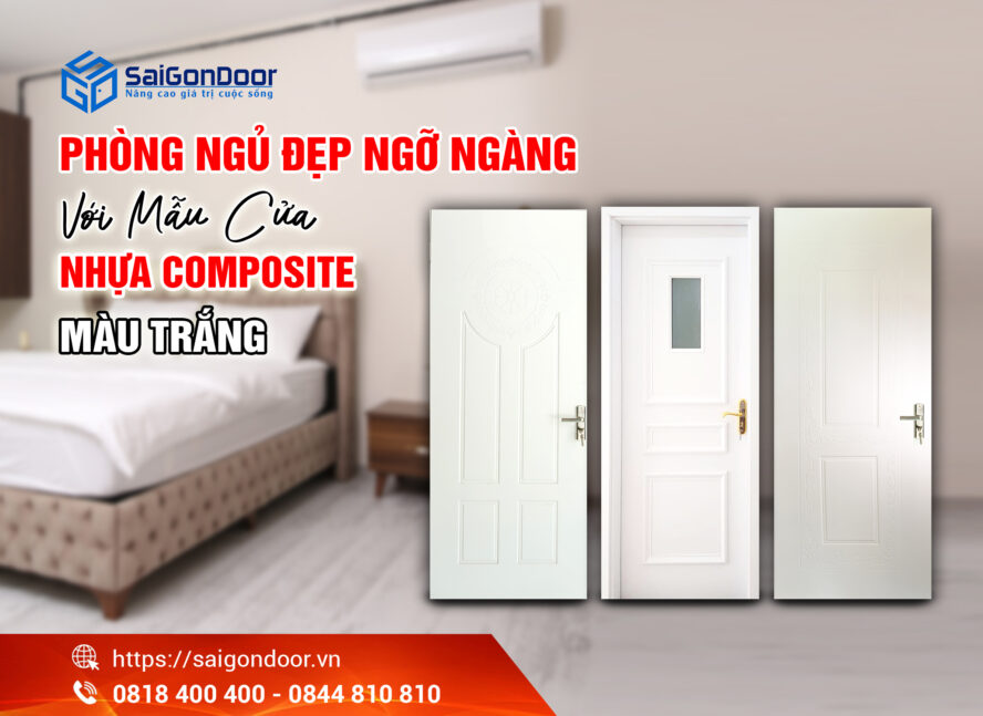 Cửa phòng ngủ nhựa composite dòng cửa đúc tấm