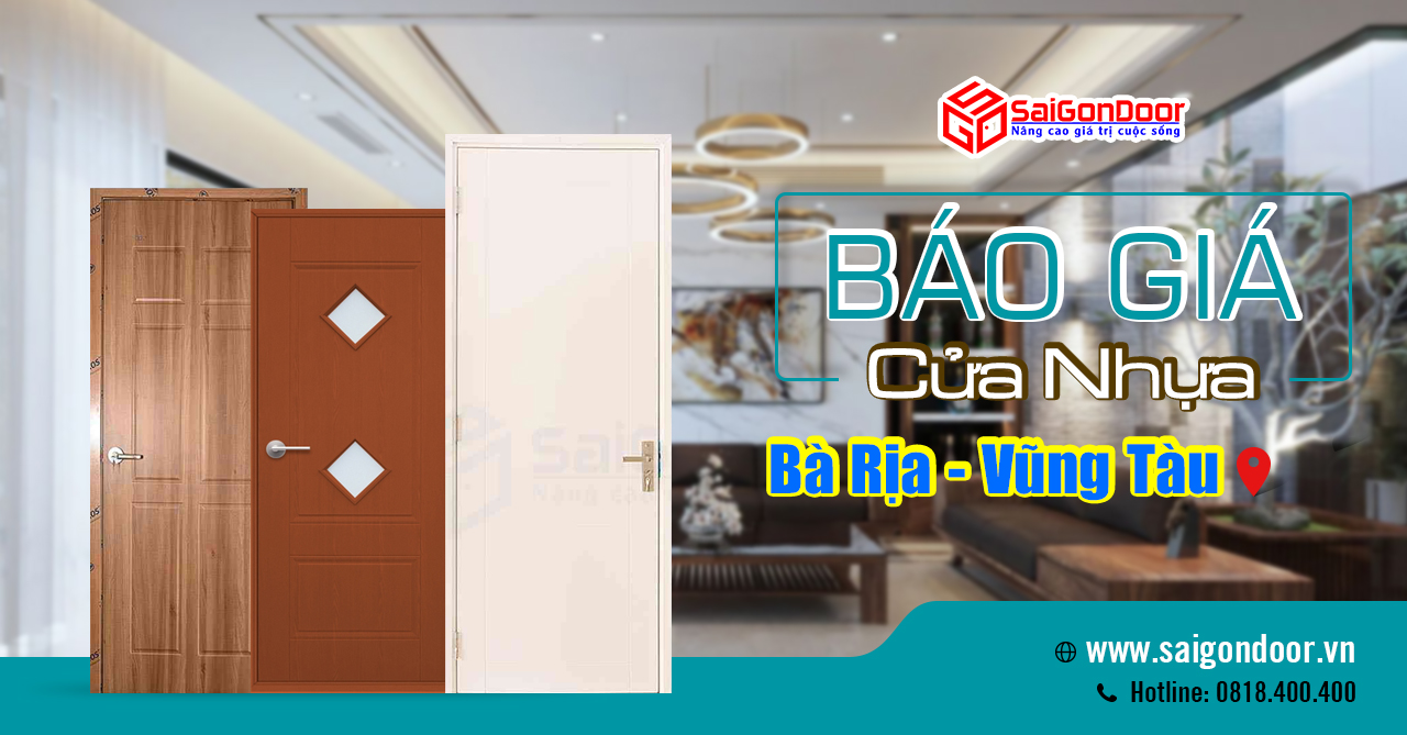 Bảng Giá Cửa Nhựa Bà Rịa Vũng Tàu - SaiGonDoor thi công lắp đặt nhanh chóng