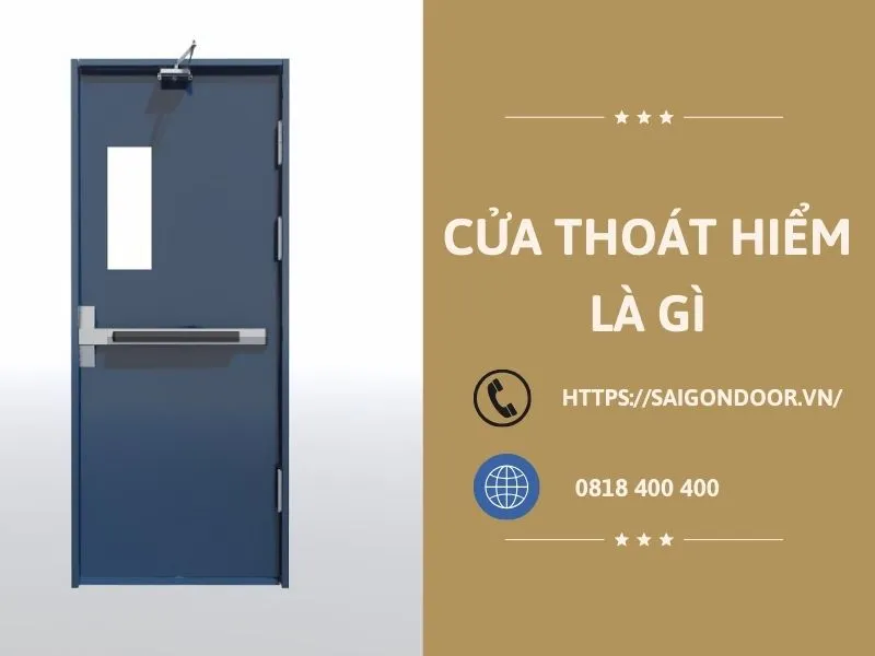 Giải đáp cửa thoát hiểm là gì?