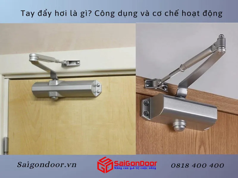 Tay đẩy hơi là gì? Công dụng và cơ chế hoạt động