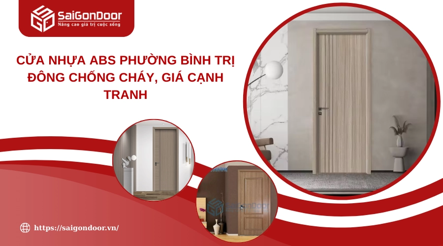 Cửa Nhựa ABS Phường Bình Trị Đông Chống Cháy, Giá Cạnh Tranh