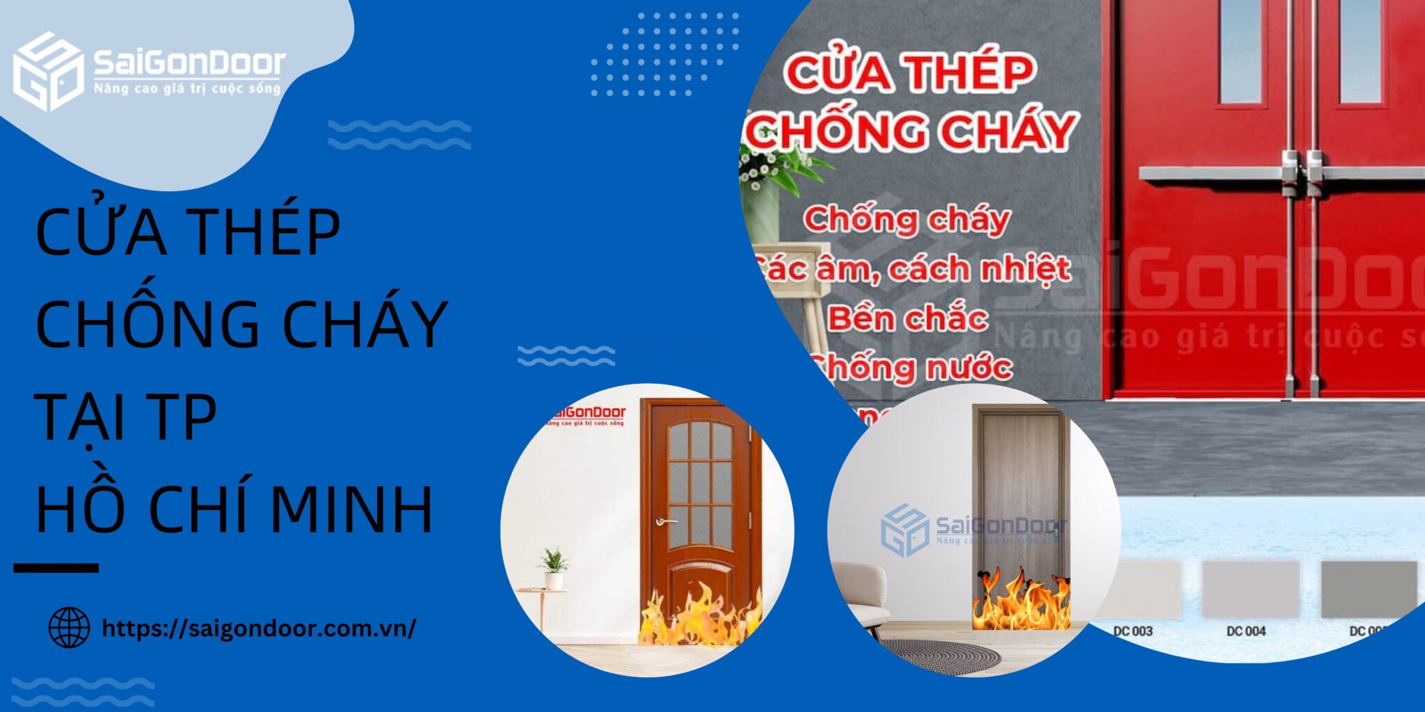 Cửa thép chống cháy tại Tp Hồ Chí Minh: Chi tiết 3 phân loại