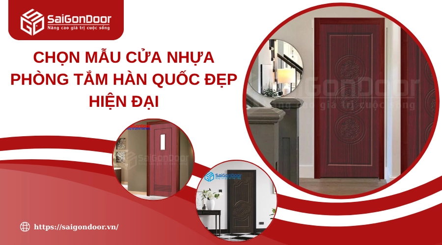 Chọn Mẫu Cửa Nhựa Phòng Tắm Hàn Quốc Đẹp Hiện Đại Chọn Mẫu Cửa Nhựa Phòng Tắm Hàn Quốc Đẹp Hiện Đại