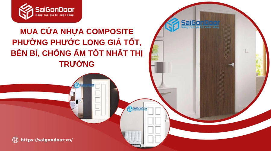 Mua Cửa Nhựa Composite Phường Phước Long Giá Tốt, Bền Bỉ, Chống Ẩm Tốt Nhất Thị Trường Mua Cửa Nhựa Composite Phường Phước Long Giá Tốt, Bền Bỉ, Chống Ẩm Tốt Nhất Thị Trường