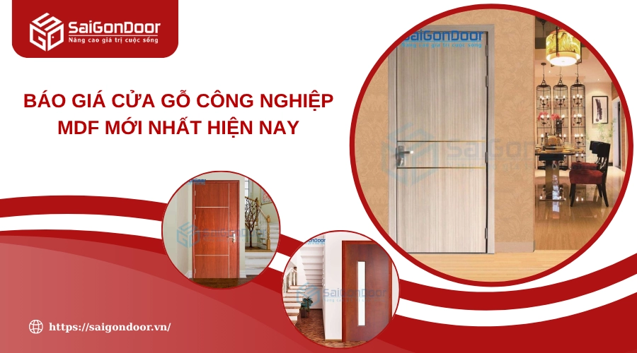 Báo Giá Cửa Gỗ Công Nghiệp MDF Tháng 6/2025 Báo Giá Cửa Gỗ Công Nghiệp MDF Tháng 6/2025