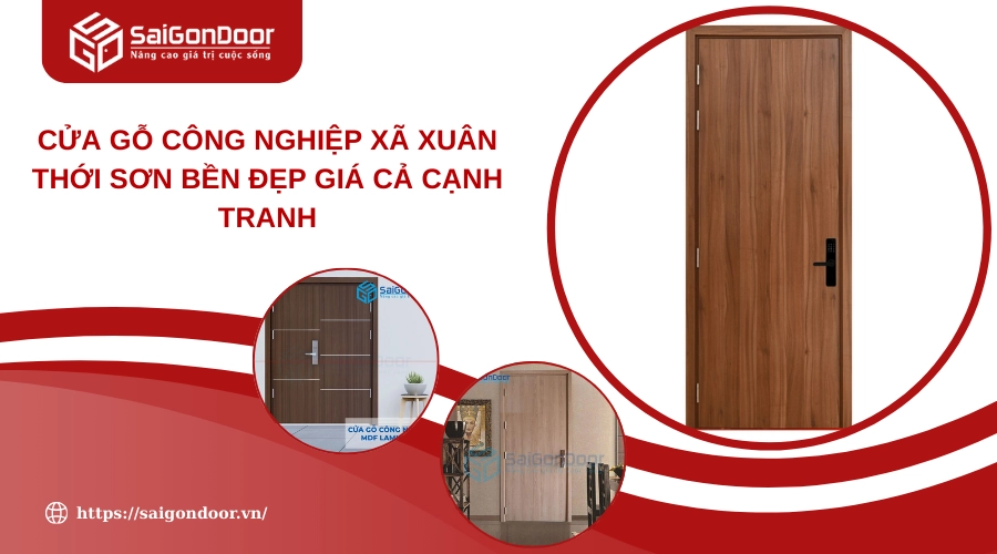 Cửa Gỗ Công Nghiệp Xã Xuân Thới Sơn Bền Đẹp Giá Cả Cạnh Tranh