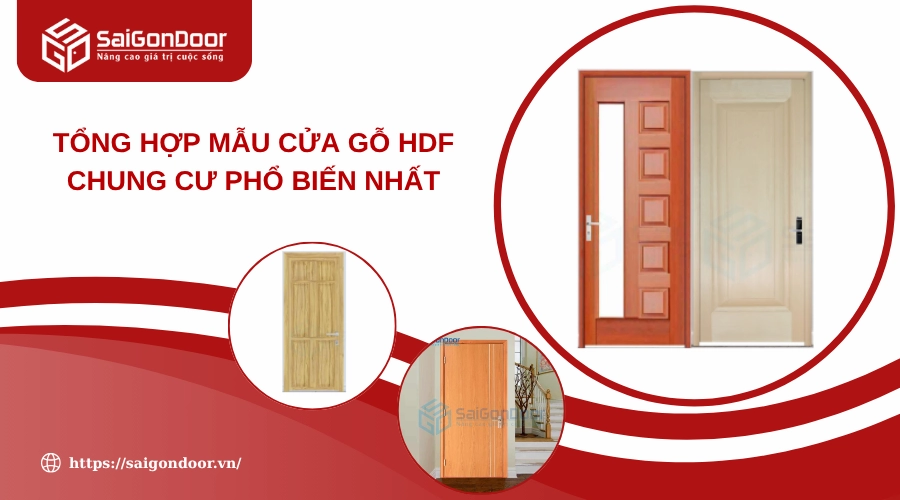 Tổng Hợp Mẫu Cửa Gỗ HDF Chung Cư Phổ Biến Nhất Tổng Hợp Mẫu Cửa Gỗ HDF Chung Cư Phổ Biến Nhất