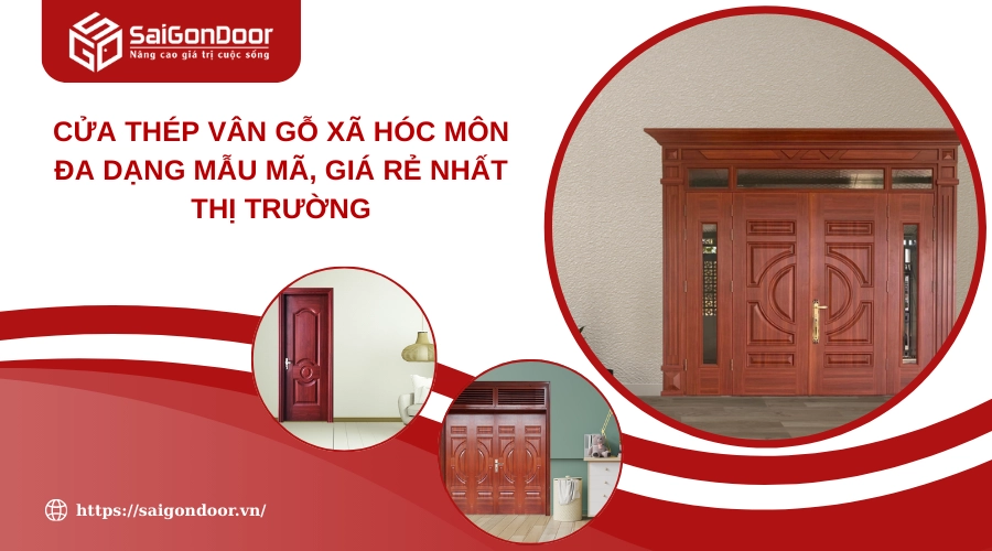 Cửa Thép Vân Gỗ Xã Hóc Môn Đa Dạng Mẫu Mã, Giá Rẻ Nhất Thị Trường