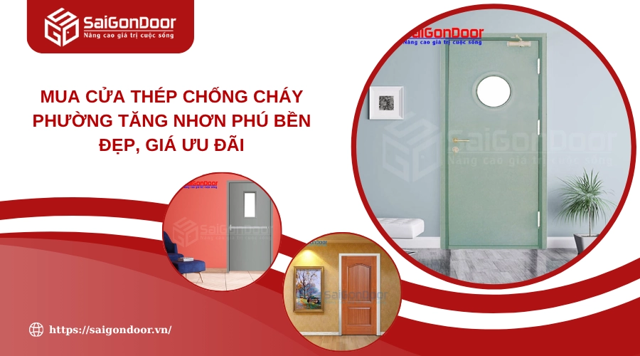 Mua Cửa Thép Chống Cháy Phường Tăng Nhơn Phú Bền Đẹp, Giá Ưu Đãi