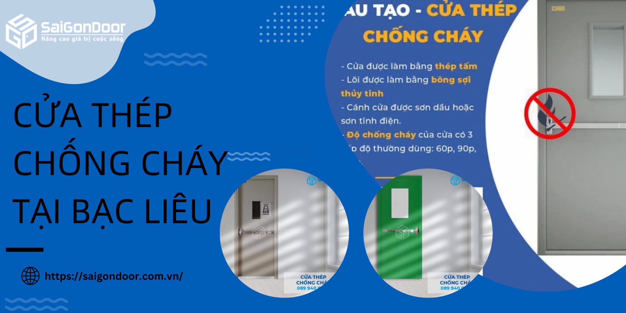 Cửa thép chống cháy tại Bạc Liêu: Ngăn lửa cháy từ 90’-120’ 