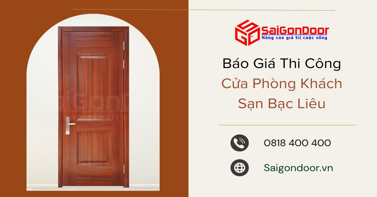 Báo Giá Thi Công Cửa Phòng Khách Sạn Bạc Liêu