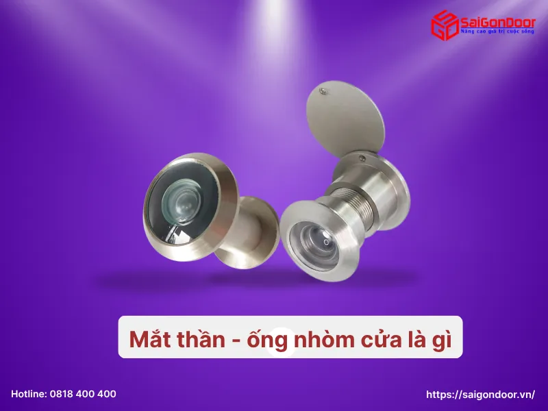 Mắt thần-ống nhòm cửa là gì?