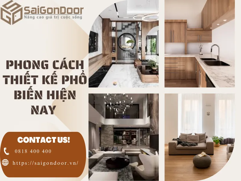 Các phong cách thiết kế nội thất phổ biến hiện nay tại SaigonDoor