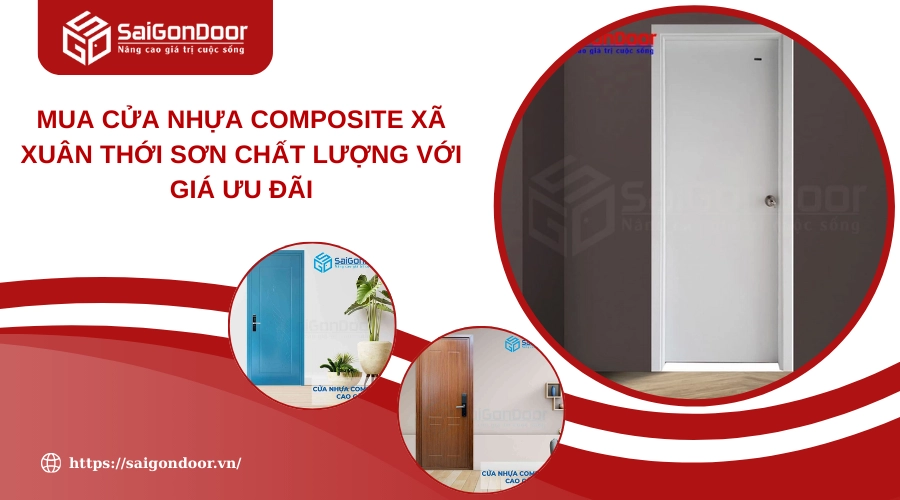 Mua Cửa Nhựa Composite Xã Xuân Thới Sơn Chất Lượng Với Giá Ưu Đãi